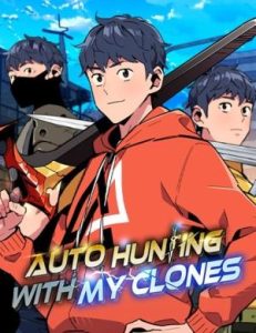 Komik Auto-Hunting With Clones